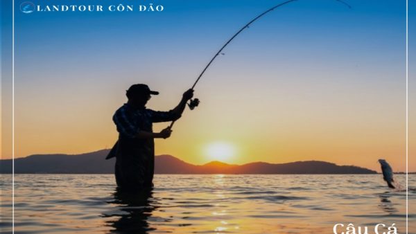 Câu Cá-Landtour Côn Đảo